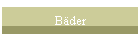 B&auml;der
